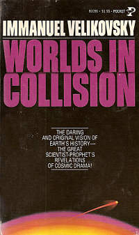 Worlds in Collision