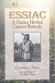 Essiac: A Native Herbal Cancer Remedy