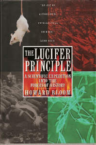 The Lucifer Principle