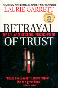 Betrayal of Trust by Laurie Garrett