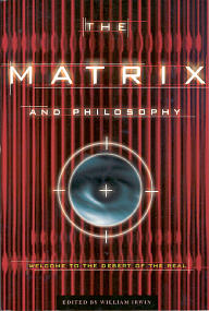 The Matrix & Philosophy